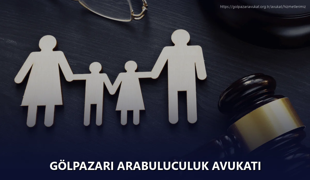 Gölpazari Arabuluculuk Avukatı