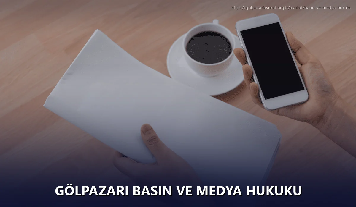 Gölpazari Basın ve Medya Hukuku