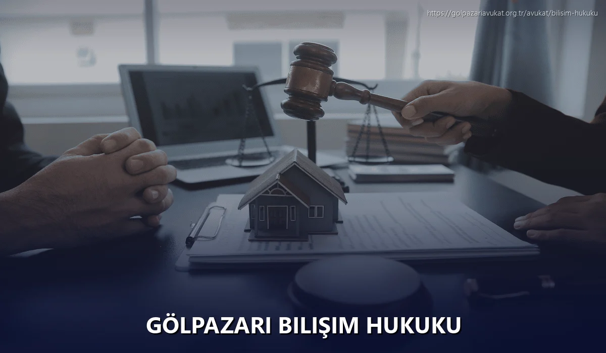 Gölpazari Bilişim Hukuku