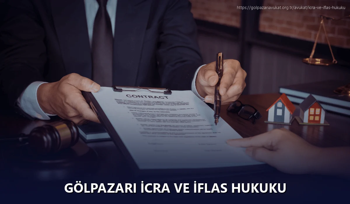 Gölpazari İcra ve İflas Hukuku