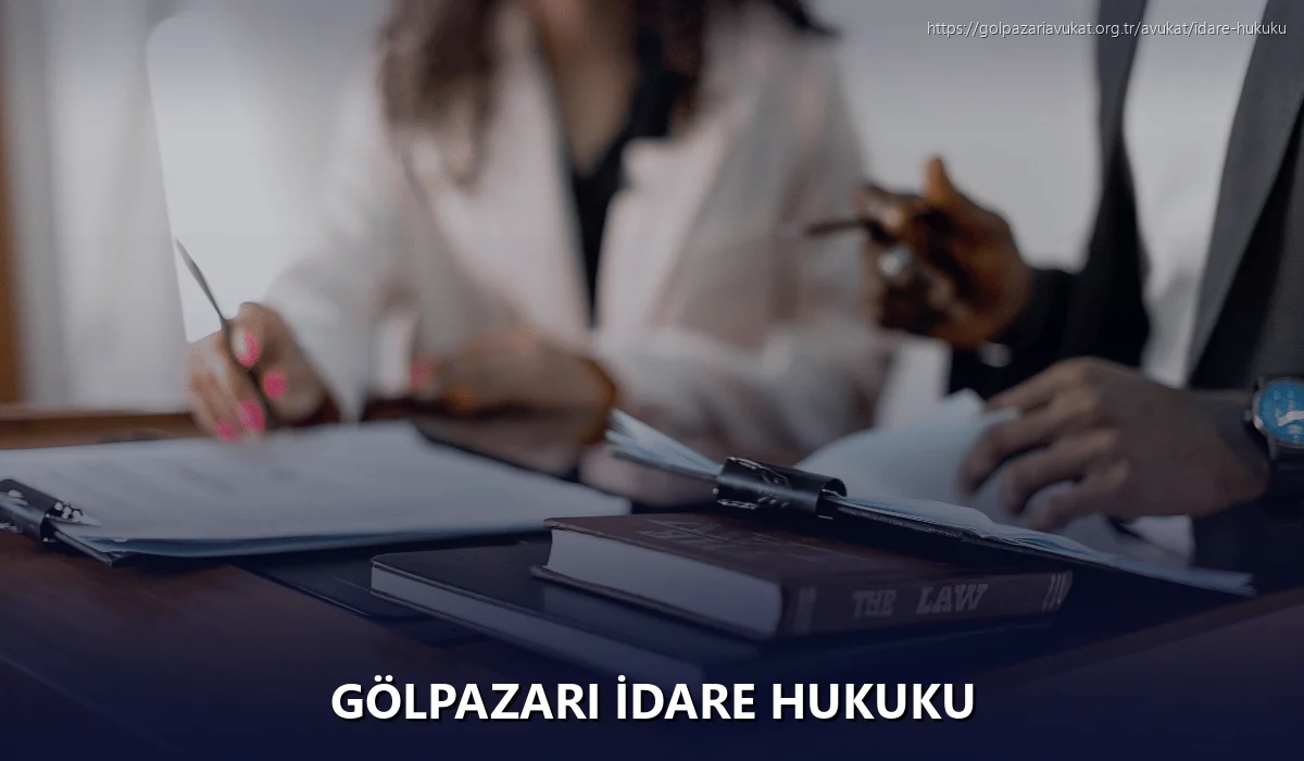 Gölpazari İdare Hukuku