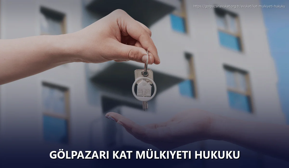 Gölpazari Kat Mülkiyeti Hukuku